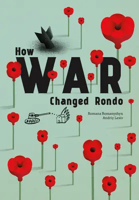 Come la guerra ha cambiato il Rondò - How War Changed Rondo