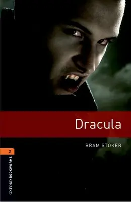 Oxford Bookworms Library: Livello 2:: Dracula - Oxford Bookworms Library: Level 2:: Dracula