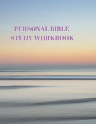 Quaderno personale di studio della Bibbia: 116 pagine formate per le Scritture e lo studio! - Personal Bible Study Workbook: 116 Pages Formated for Scripture and Study!