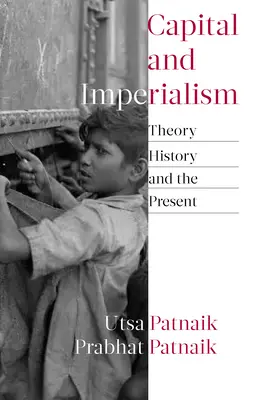 Capitale e imperialismo: Teoria, storia e presente - Capital and Imperialism: Theory, History, and the Present