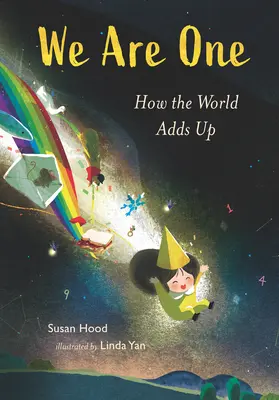 Siamo una cosa sola: come si sommano i conti del mondo - We Are One: How the World Adds Up