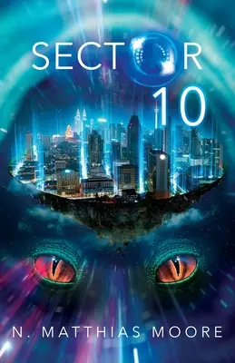 Settore 10: un prequel - Sector 10: A Prequel