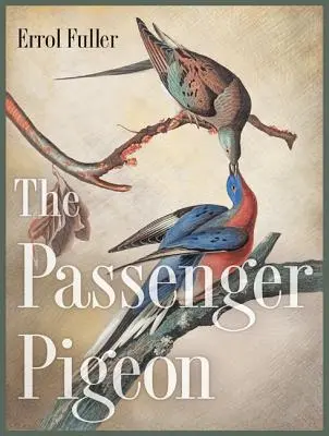 Il piccione viaggiatore - The Passenger Pigeon