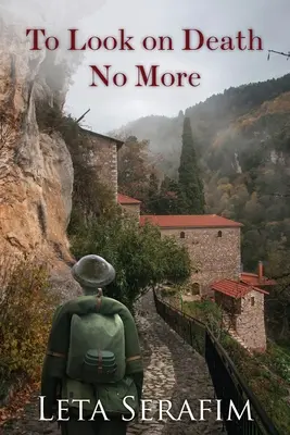 Per non guardare più la morte - To Look on Death No More