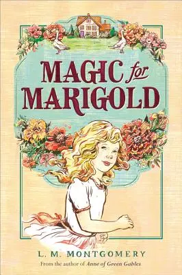 Magia per Marigold - Magic for Marigold