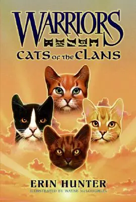 Guerrieri: I gatti dei clan - Warriors: Cats of the Clans