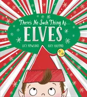 Gli elfi non esistono (PB) - There's No Such Thing as Elves (PB)