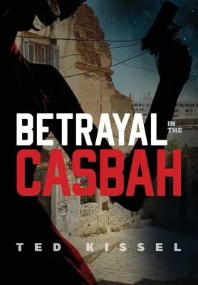 Tradimento nella Casbah - Betrayal in the Casbah