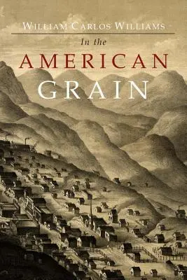Nel grano americano - In the American Grain