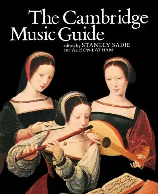 La guida musicale di Cambridge - The Cambridge Music Guide