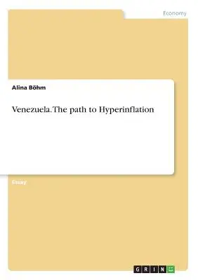 Venezuela. Il percorso verso l'iperinflazione - Venezuela. The path to Hyperinflation