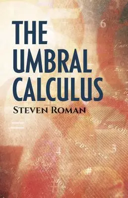 Il calcolo umorale - The Umbral Calculus