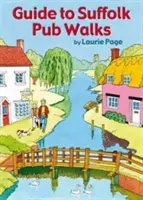 Guida alle passeggiate nei pub del Suffolk - Guide to Suffolk Pub Walks