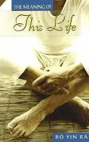 Il significato di questa vita - Meaning of this Life