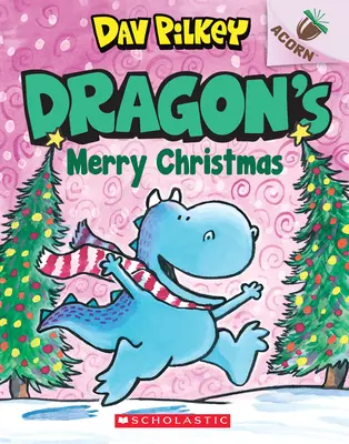 Il buon Natale di Dragon: Un libro di ghiande (Dragon #5), 5 - Dragon's Merry Christmas: An Acorn Book (Dragon #5), 5