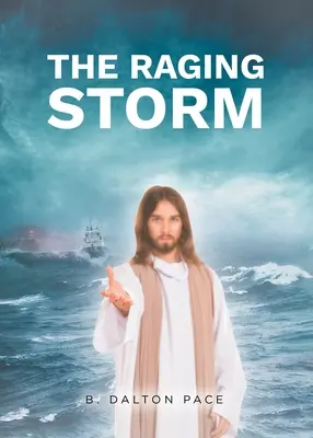 La tempesta furiosa - The Raging Storm