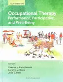 Terapia occupazionale: Prestazioni, partecipazione e benessere - Occupational Therapy: Performance, Participation, and Well-Being