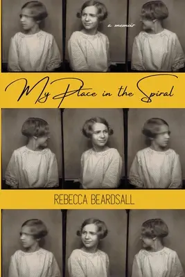 Il mio posto nella spirale - My Place in the Spiral