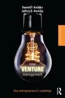 Gestione delle nuove imprese: Il percorso dell'imprenditore - New Venture Management: The Entrepreneur's Roadmap