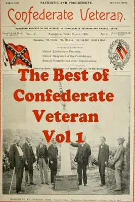 Il meglio del Veterano Confederato Volume 1 - The Best of Confederate Veteran Volume 1