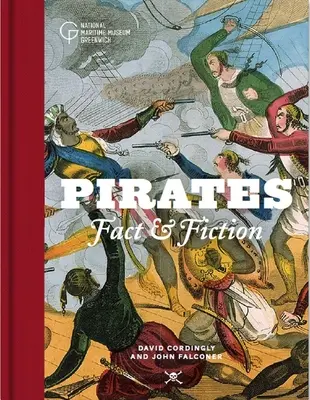 Pirati: Fatti e finzioni - Pirates: Fact and Fiction