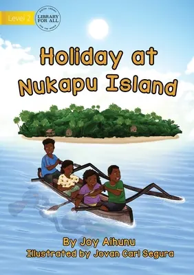 Vacanze sull'isola di Nukapu - Holiday At Nukapu Island