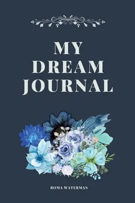 Il mio diario dei sogni - My Dream Journal