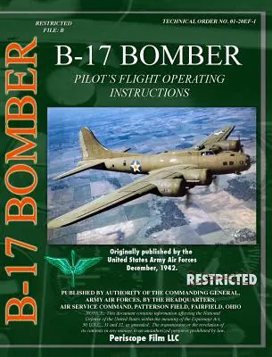 Istruzioni operative di volo del pilota del B-17 - B-17 Pilot's Flight Operating Instructions