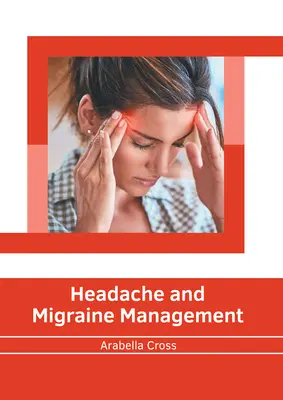 Gestione della cefalea e dell'emicrania - Headache and Migraine Management