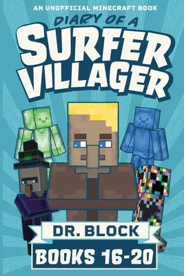 Diario di un abitante del villaggio surfista, libri 16-20 - Diary of a Surfer Villager, Books 16-20
