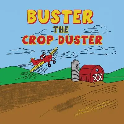 Buster lo spolverino - Buster the Crop Duster