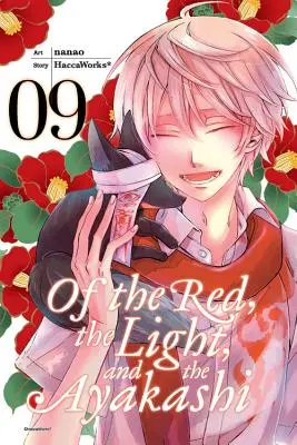 Del rosso, della luce e dell'ayakashi, vol. 9 - Of the Red, the Light, and the Ayakashi, Vol. 9