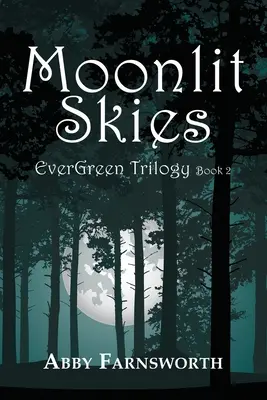 Cieli illuminati dalla luna - Moonlit Skies
