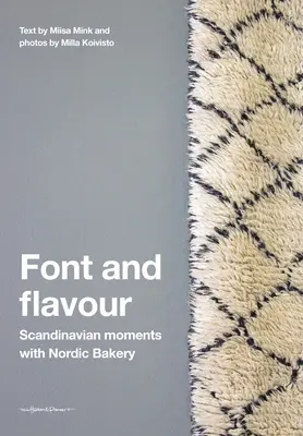 Font and Flavour: momenti scandinavi con Nordic Bakery - Font and Flavour: Scandinavian Moments with Nordic Bakery