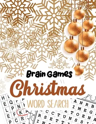 Gioco del cervello Ricerca parole di Natale: Libro di puzzle per la ricerca delle parole di Natale, libro di attività per esercitare il cervello, ricerche di parole nascoste in modo intelligente per adulti, adolescenti e bambini. - Brain Game Christmas Word Search: Word Search Puzzle book Christmas, Exercise Your Brain Activity Book, Cleverly Hidden Word Searches for Adults, Teen