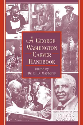 Un manuale di George Washington Carver - A George Washington Carver Handbook