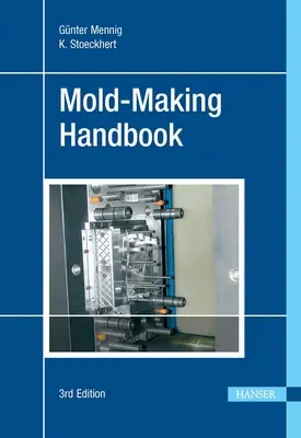 Manuale per la fabbricazione di stampi 3e - Mold-Making Handbook 3e