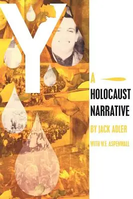 Y: una narrazione dell'Olocausto - Y: A Holocaust Narrative