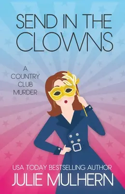 Invia i clown - Send in the Clowns