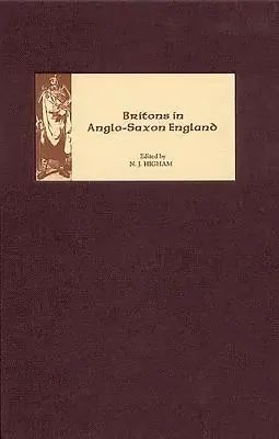 I Britanni nell'Inghilterra anglosassone - Britons in Anglo-Saxon England