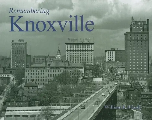 Ricordando Knoxville - Remembering Knoxville