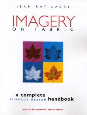 Imagery on Fabric 2a edizione - Edizione Print on Demand - Imagery on Fabric 2nd Edition - Print on Demand Edition
