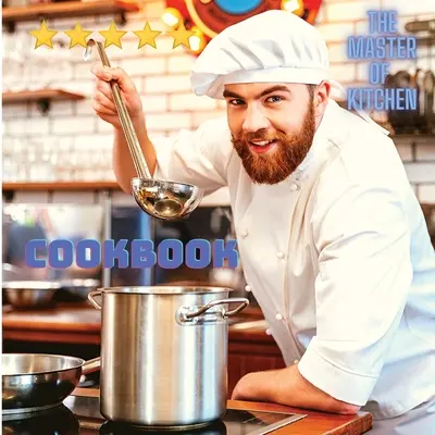 Libro di cucina per tutti in giro per il mondo - Piatti facili e veloci da preparare a casa: Piatti deliziosi facili e veloci da preparare in casa - Cookbook for Everyone Around the World - Quick And Easy Delicious Dishes To Prepare At Home: Quick And Easy Delicious Dishes To Prepare At Home