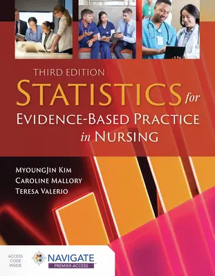 Statistiche per la pratica infermieristica basata sulle prove di efficacia - Statistics for Evidence-Based Practice in Nursing