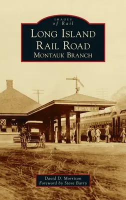 Ferrovia di Long Island: Ramo di Montauk - Long Island Rail Road: Montauk Branch