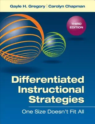 Strategie didattiche differenziate: Una taglia non va bene per tutti - Differentiated Instructional Strategies: One Size Doesn′t Fit All