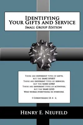 Identificare i propri doni e servizi: Edizione per piccoli gruppi - Identifying Your Gifts and Service: Small Group Edition