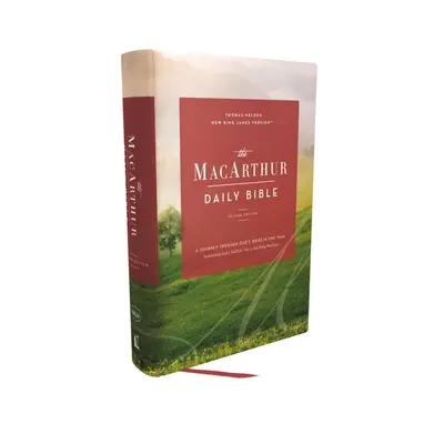 Nkjv, Bibbia quotidiana MacArthur, 2a edizione, copertina rigida, stampa comfort: Un viaggio attraverso la Parola di Dio in un anno - The Nkjv, MacArthur Daily Bible, 2nd Edition, Hardcover, Comfort Print: A Journey Through God's Word in One Year