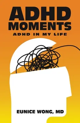 Momenti Adhd: L'Adhd nella mia vita - Adhd Moments: Adhd in My Life