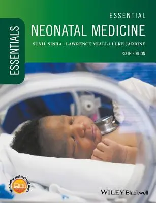 Medicina neonatale essenziale - Essential Neonatal Medicine